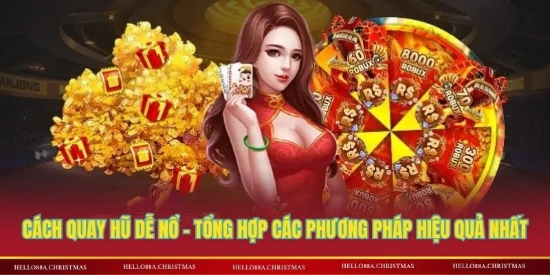 Cách quay hũ dễ nổ